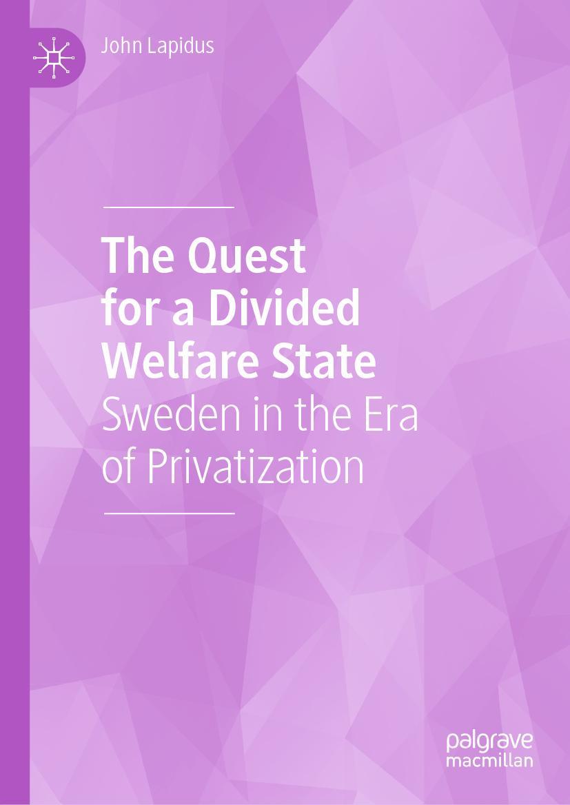 The Quest for a Divided Welfare State
