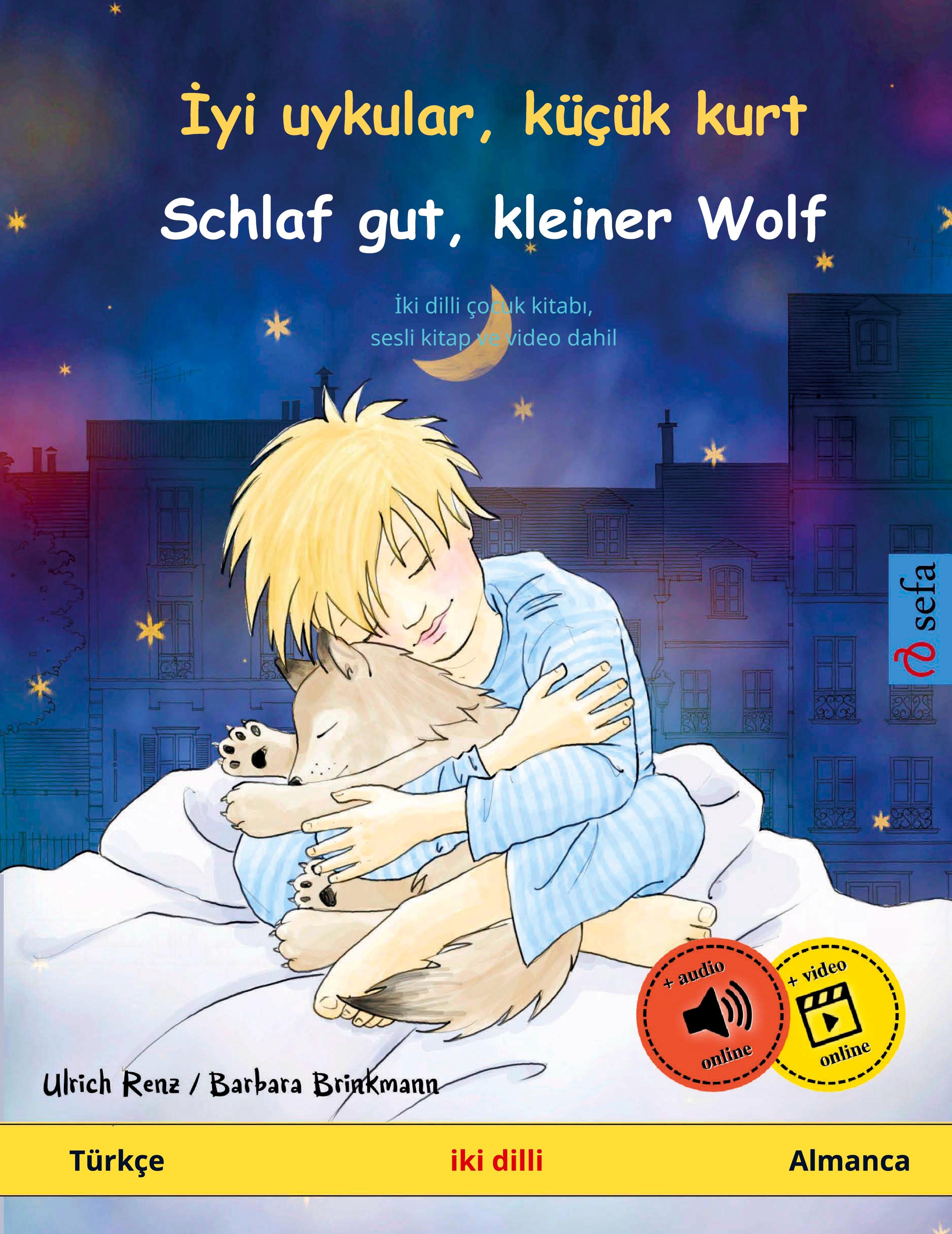 ¿yi uykular, küçük kurt - Schlaf gut, kleiner Wolf (Türkçe - Almanca)