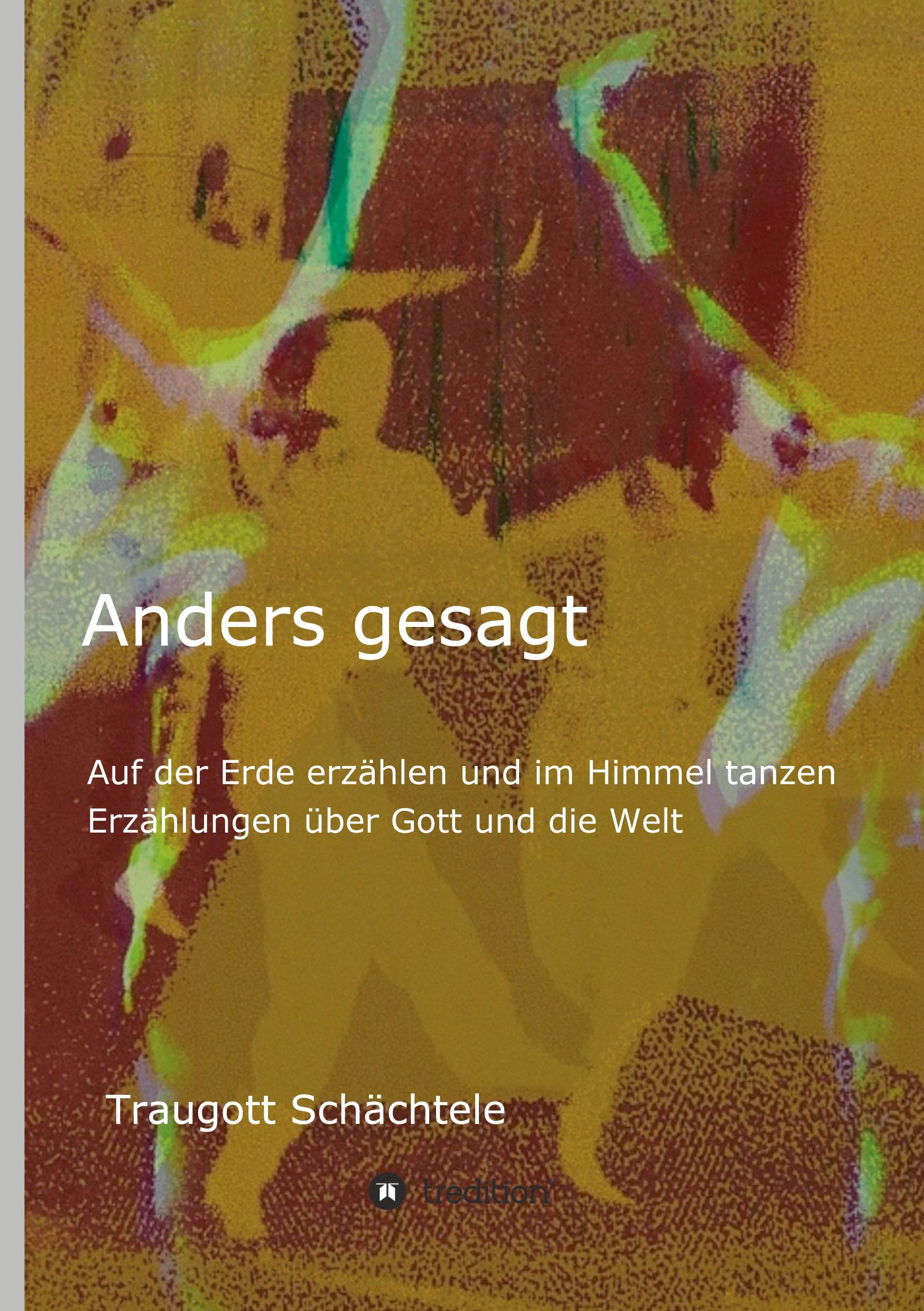 Anders gesagt
