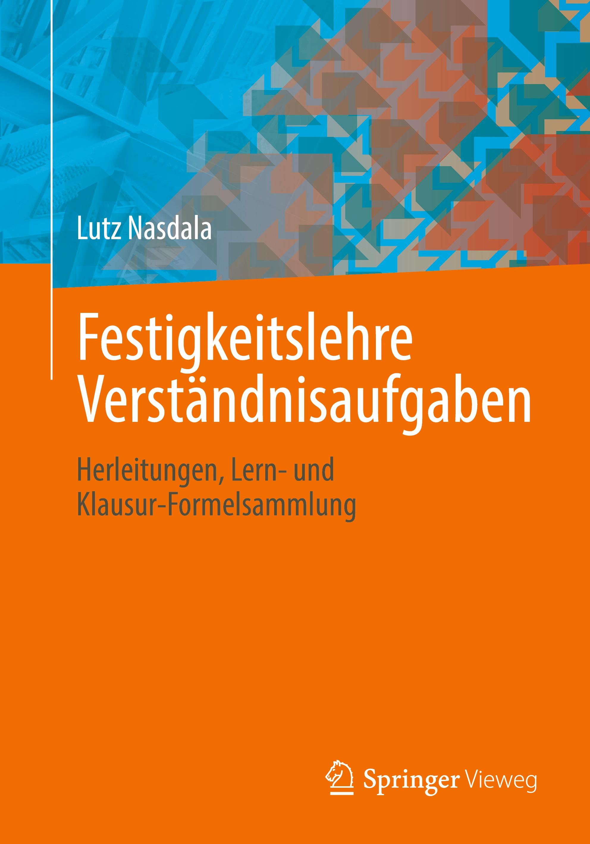Festigkeitslehre Verständnisaufgaben