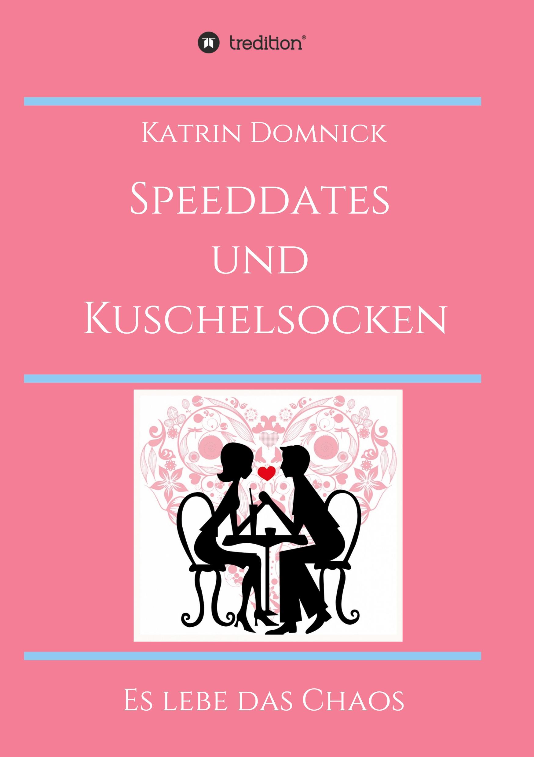 Speeddates und Kuschelsocken