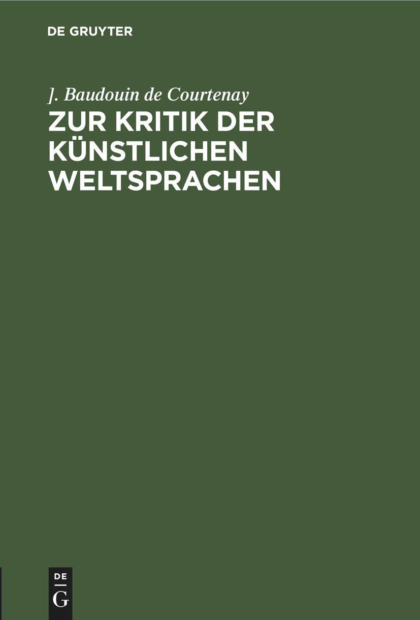 Zur Kritik der künstlichen Weltsprachen
