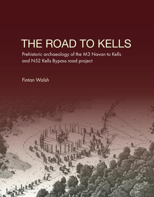 The Road to Kells