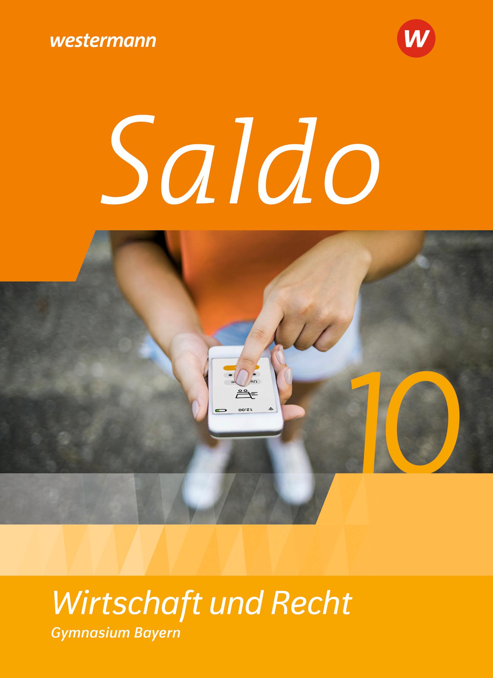 Saldo - Wirtschaft und Recht 10. Schulbuch. Für Gymnasien in Bayern