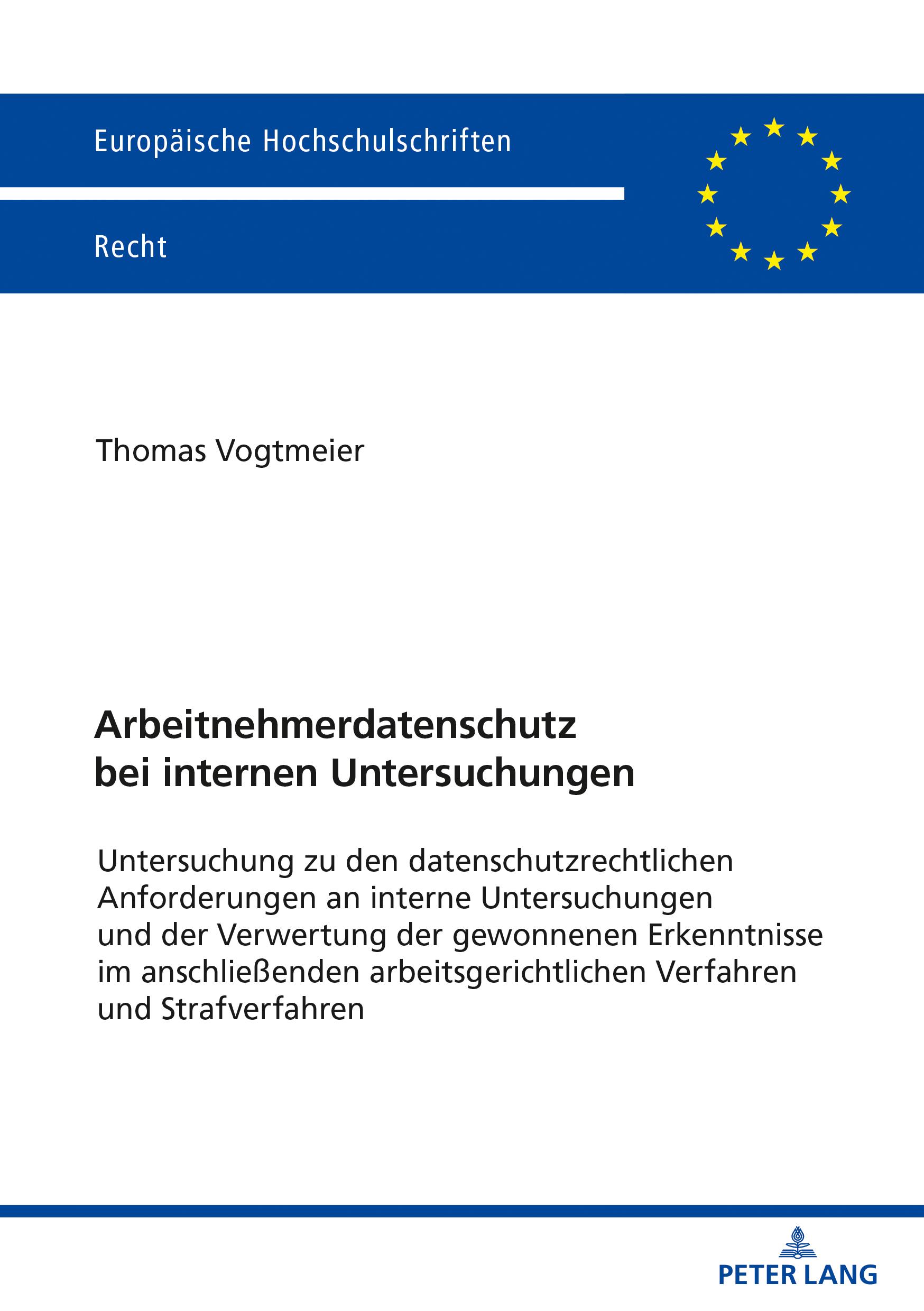 Arbeitnehmerdatenschutz bei internen Untersuchungen