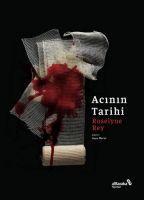 Acinin Tarihi