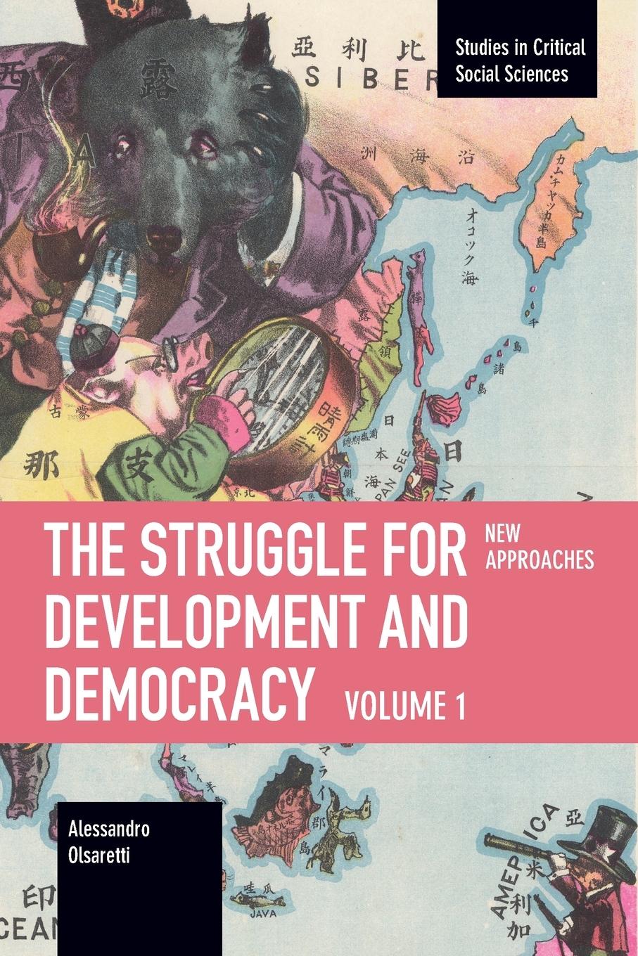 The Struggle for Development and Democracy
