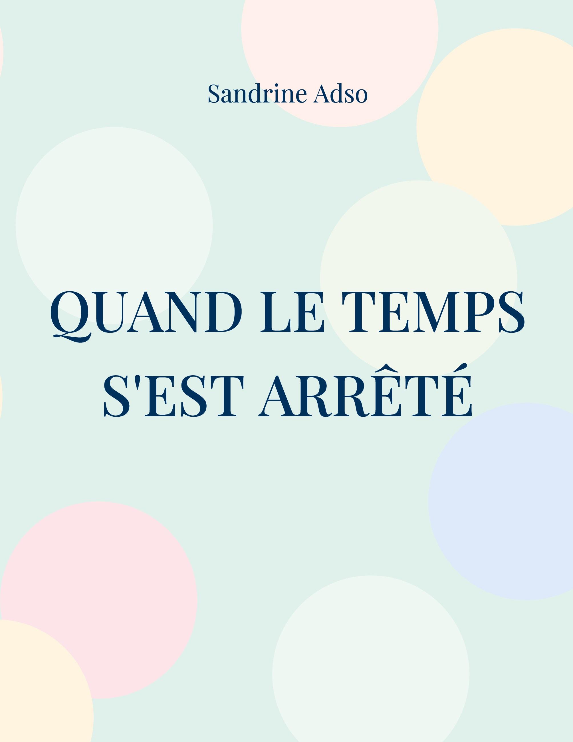 Quand Le Temps s'est arrêté