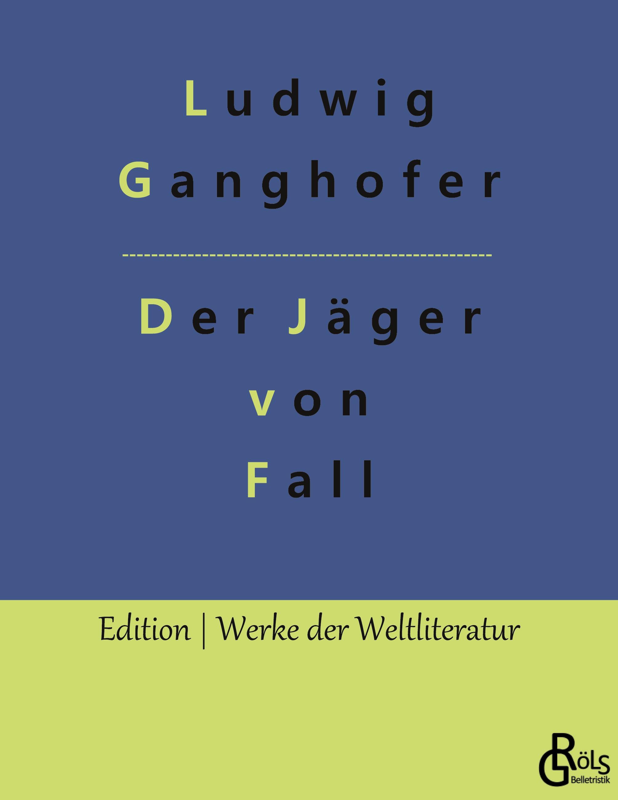 Der Jäger von Fall