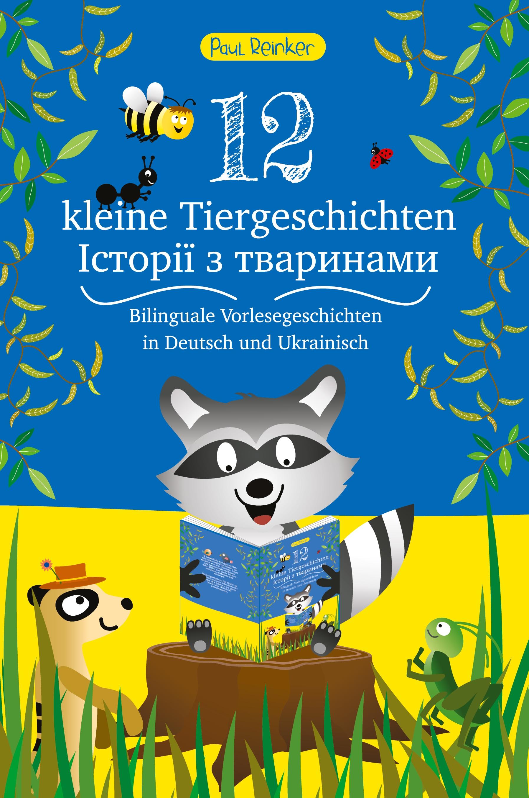 12 kleine Tiergeschichten (Zweisprachig)