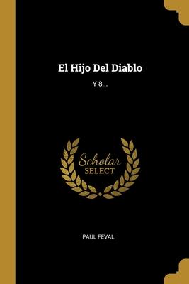 El Hijo Del Diablo