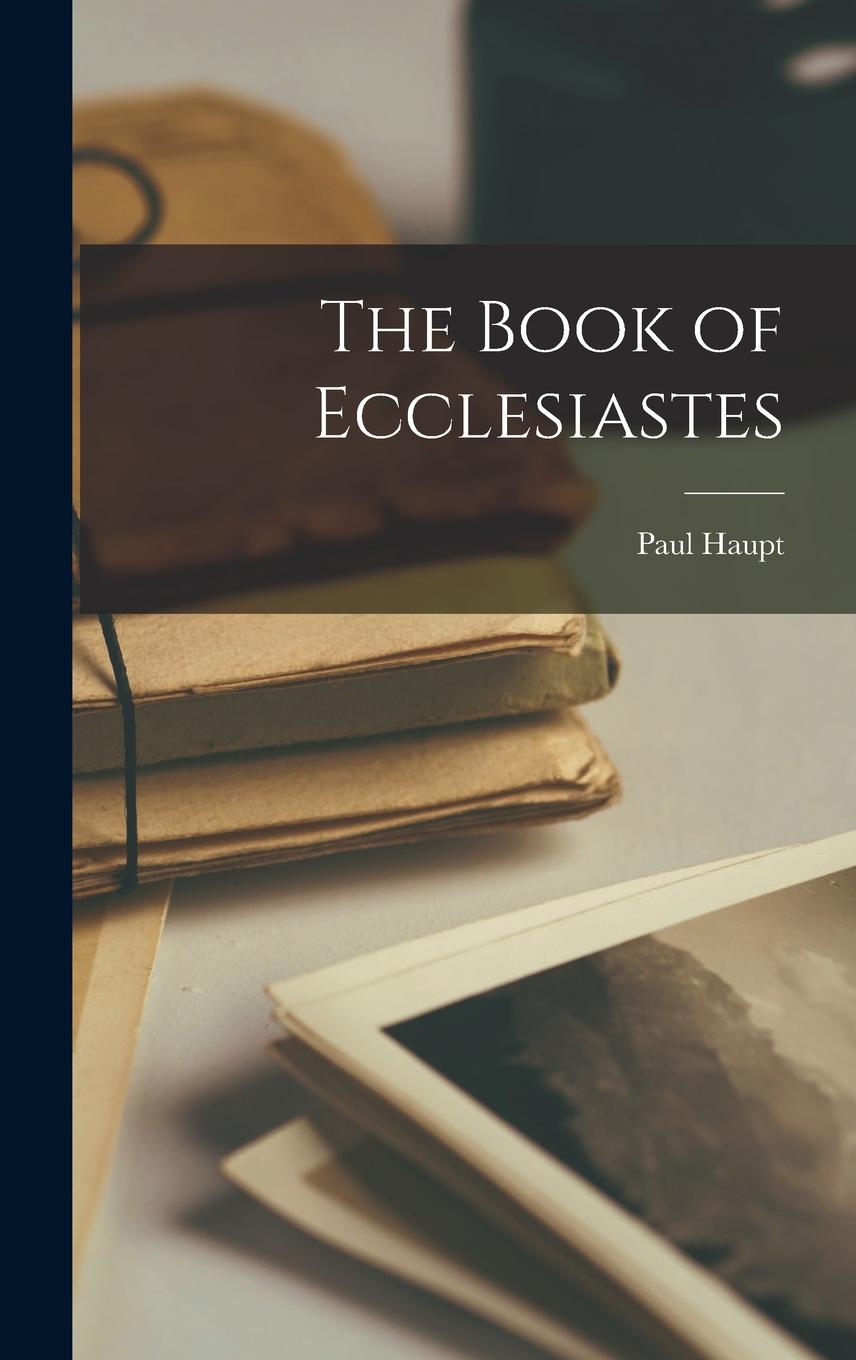 The Book of Ecclesiastes