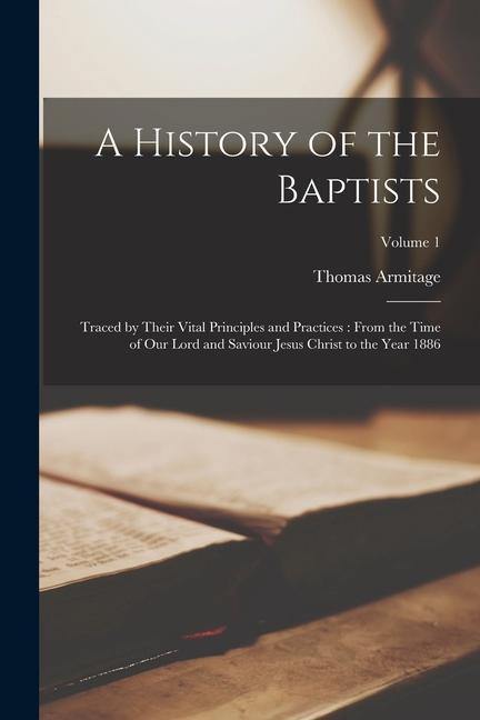 A History of the Baptists