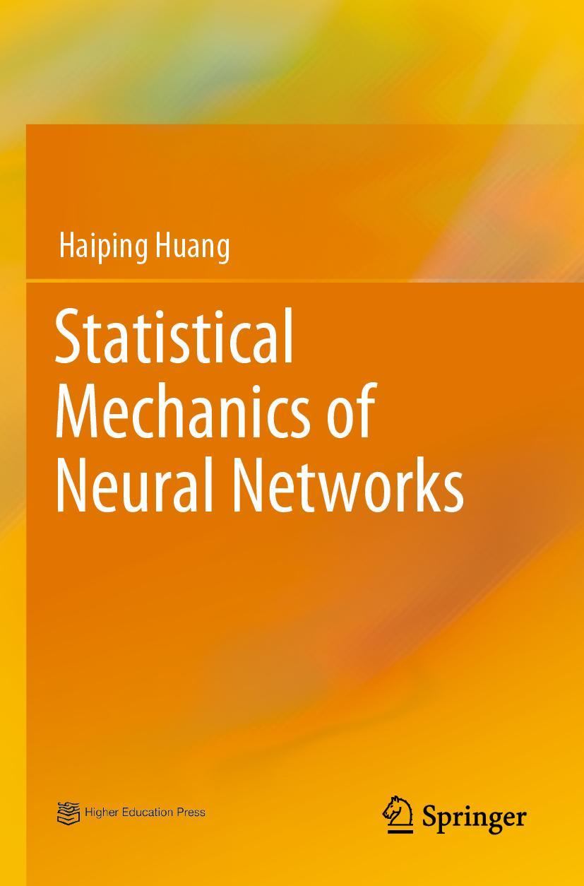 Statistical Mechanics of Neural Networks