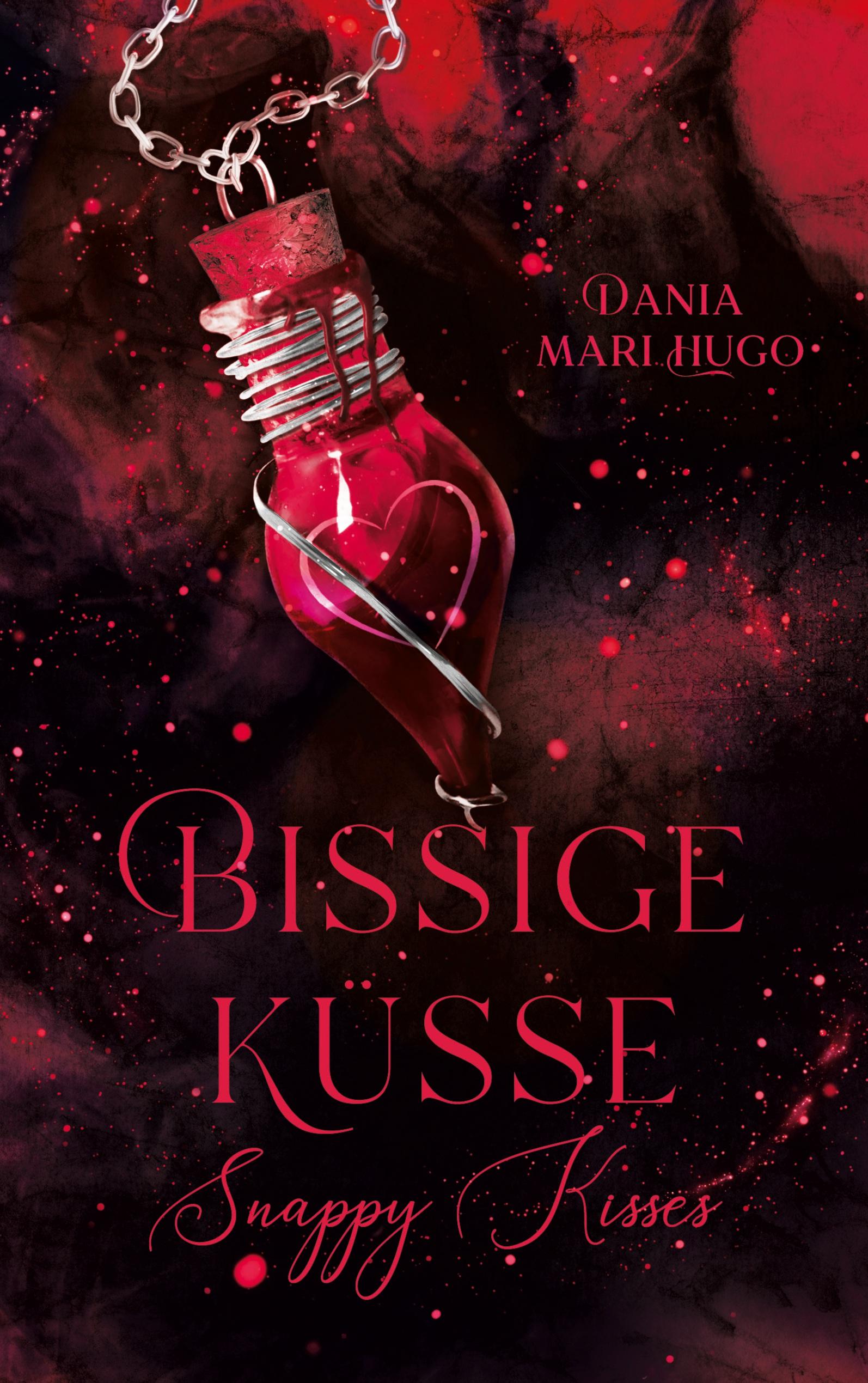 Bissige Küsse