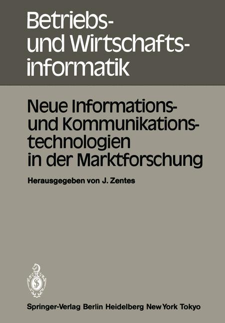 Neue Informations- und Kommunikationstechnologien in der Marktforschung