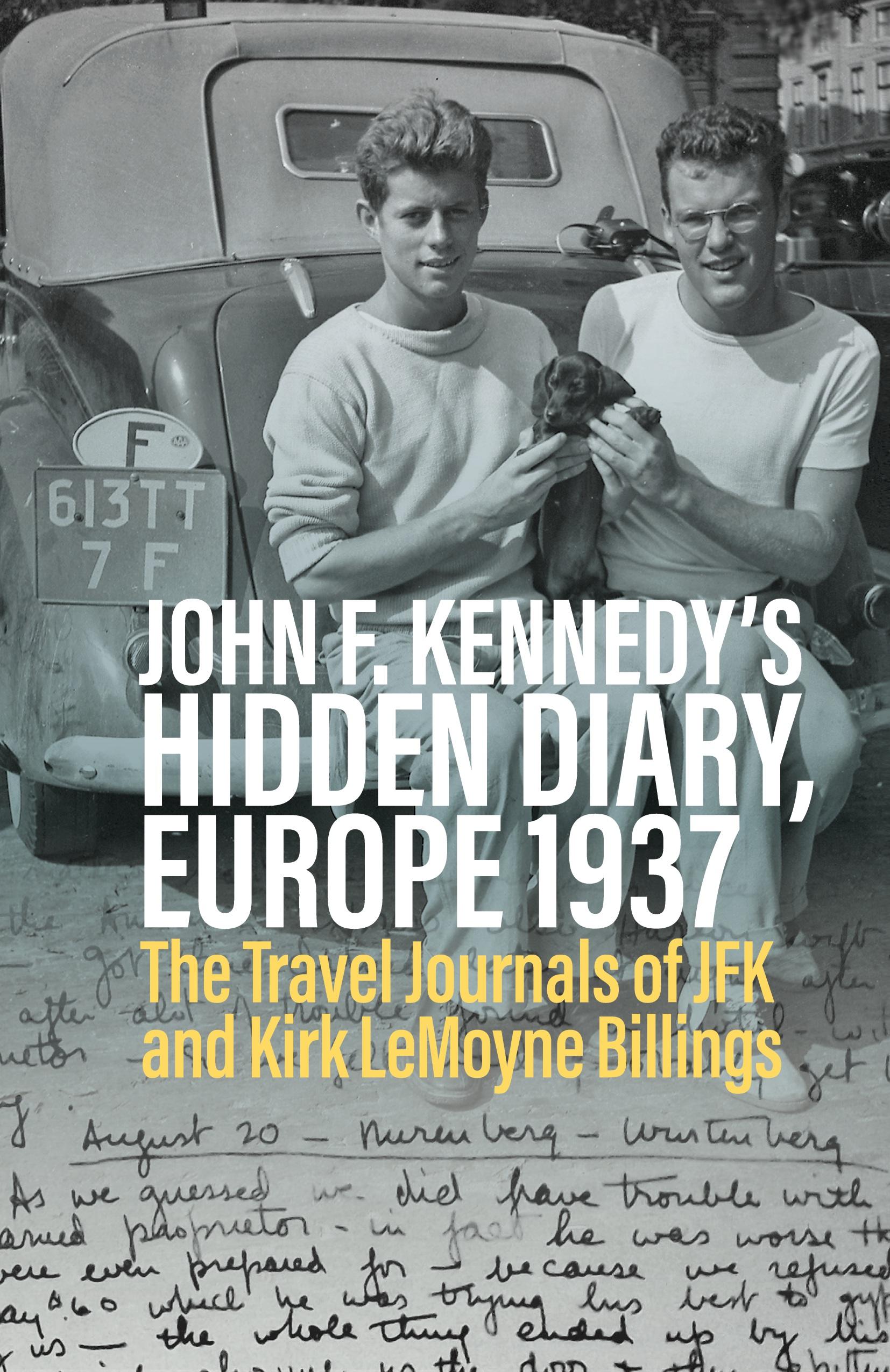 John F. Kennedy's Hidden Diary, Europe 1937