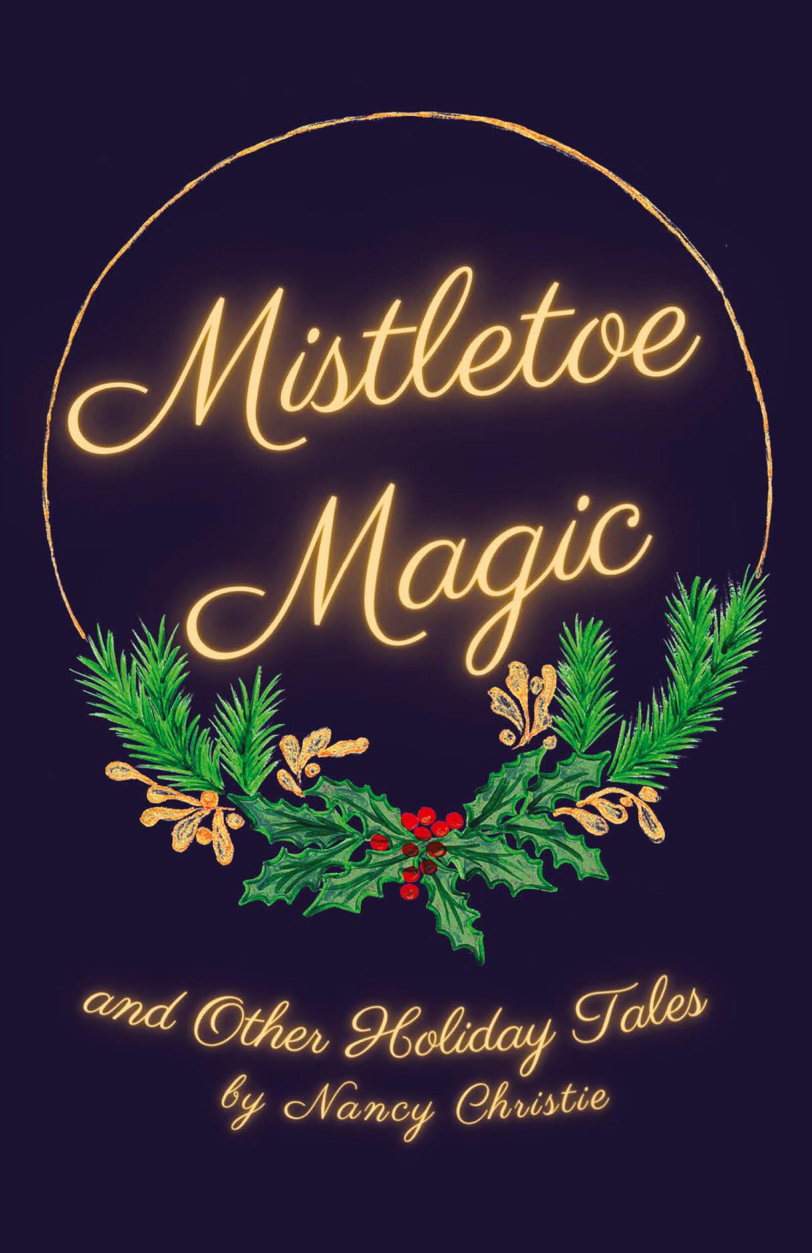 Mistletoe Magic