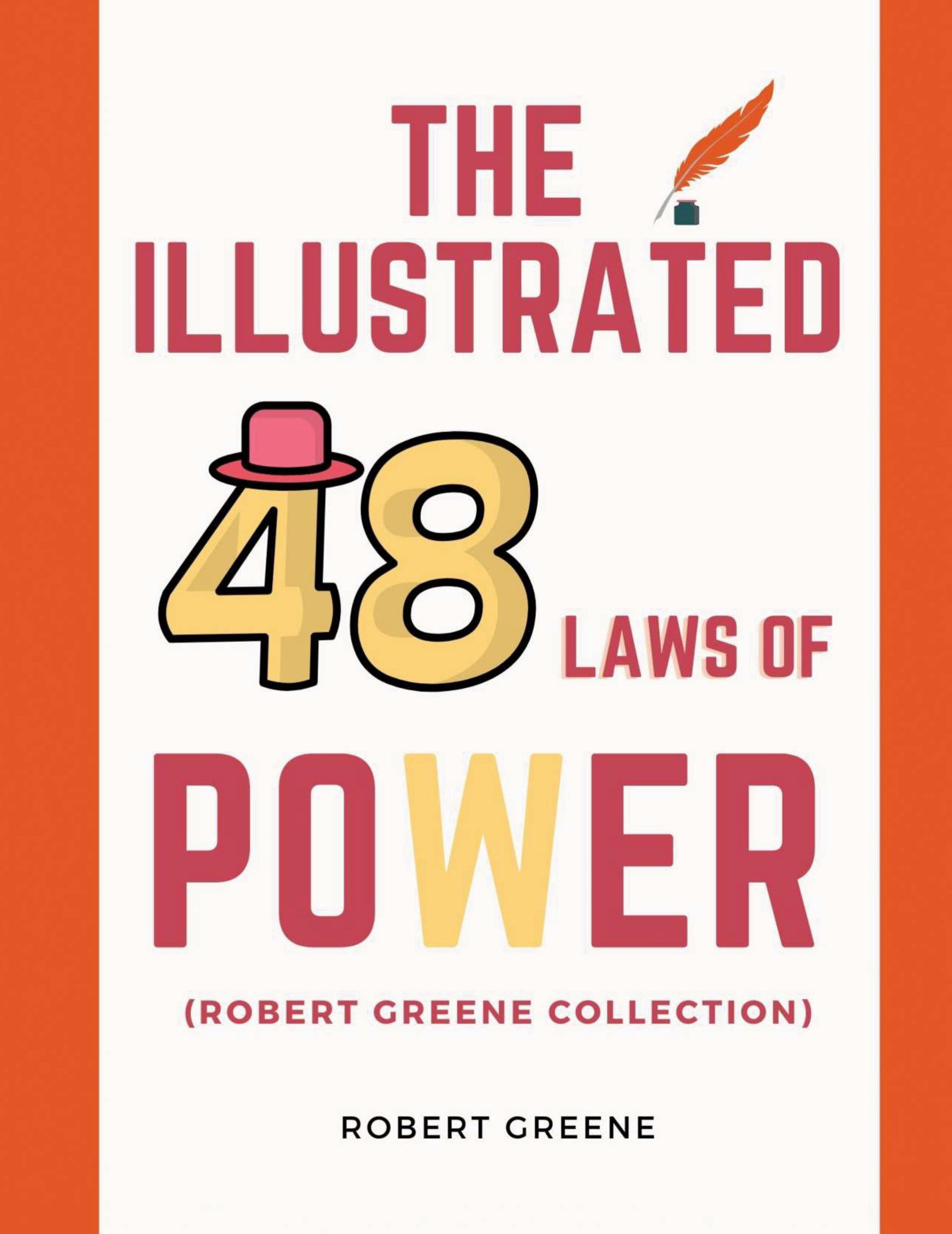 The Illustrated 48 Laws Of Power (Robert Greene Collection)