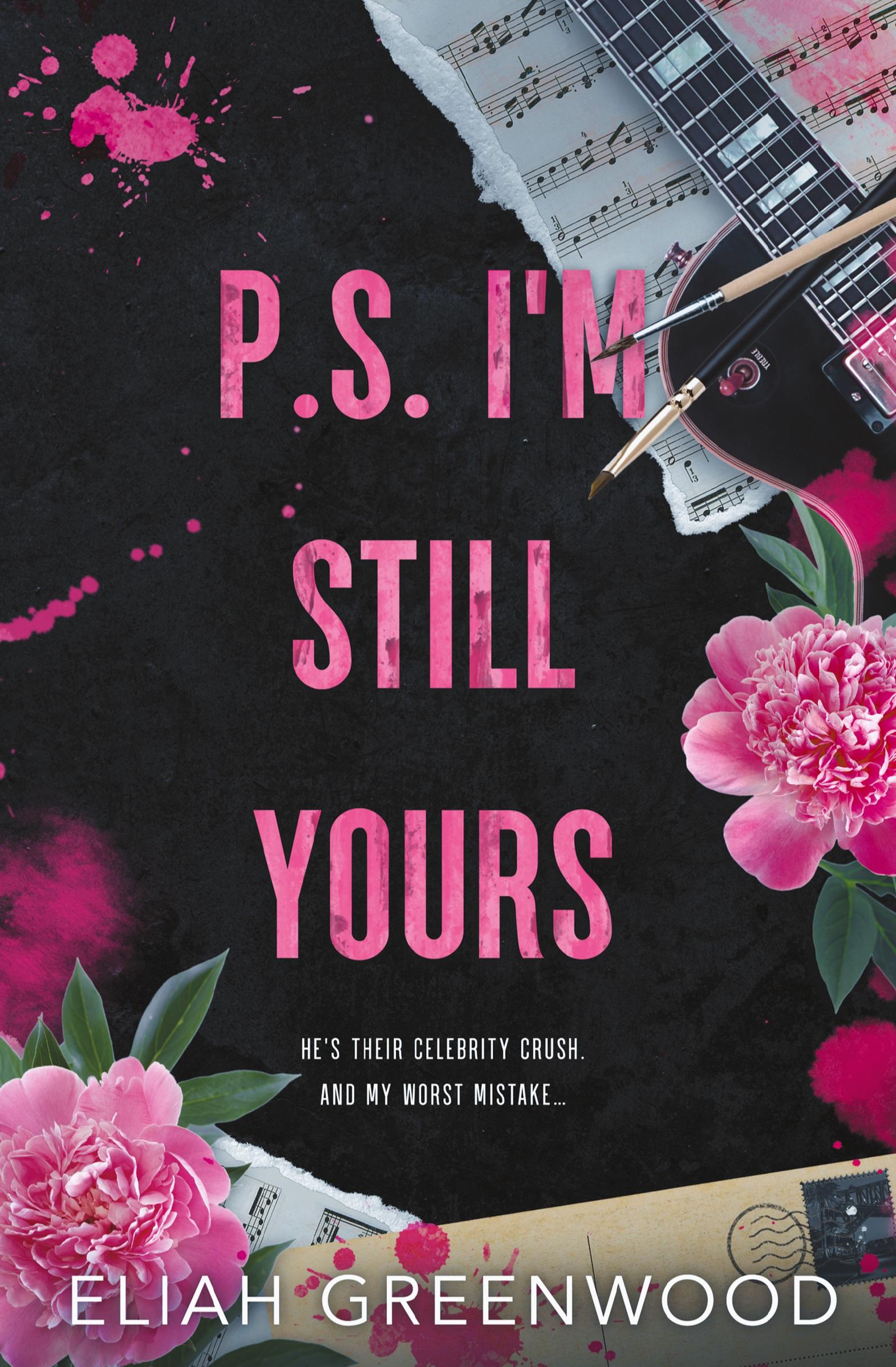 P.S. I'm Still Yours