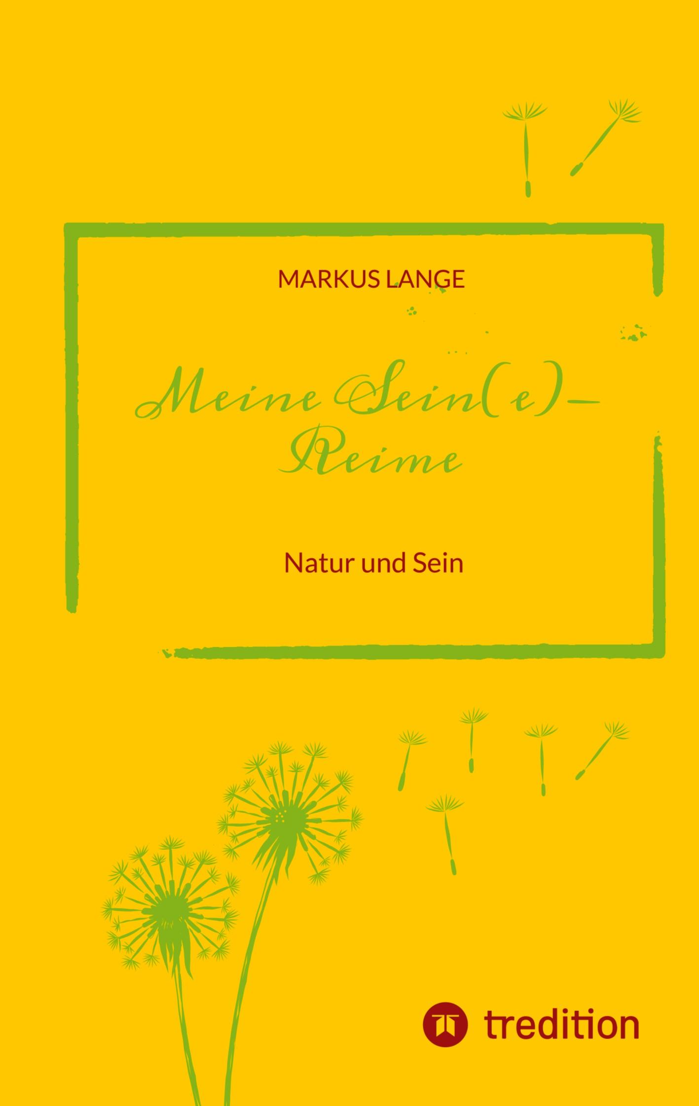 Meine SEIN(e)-Reime