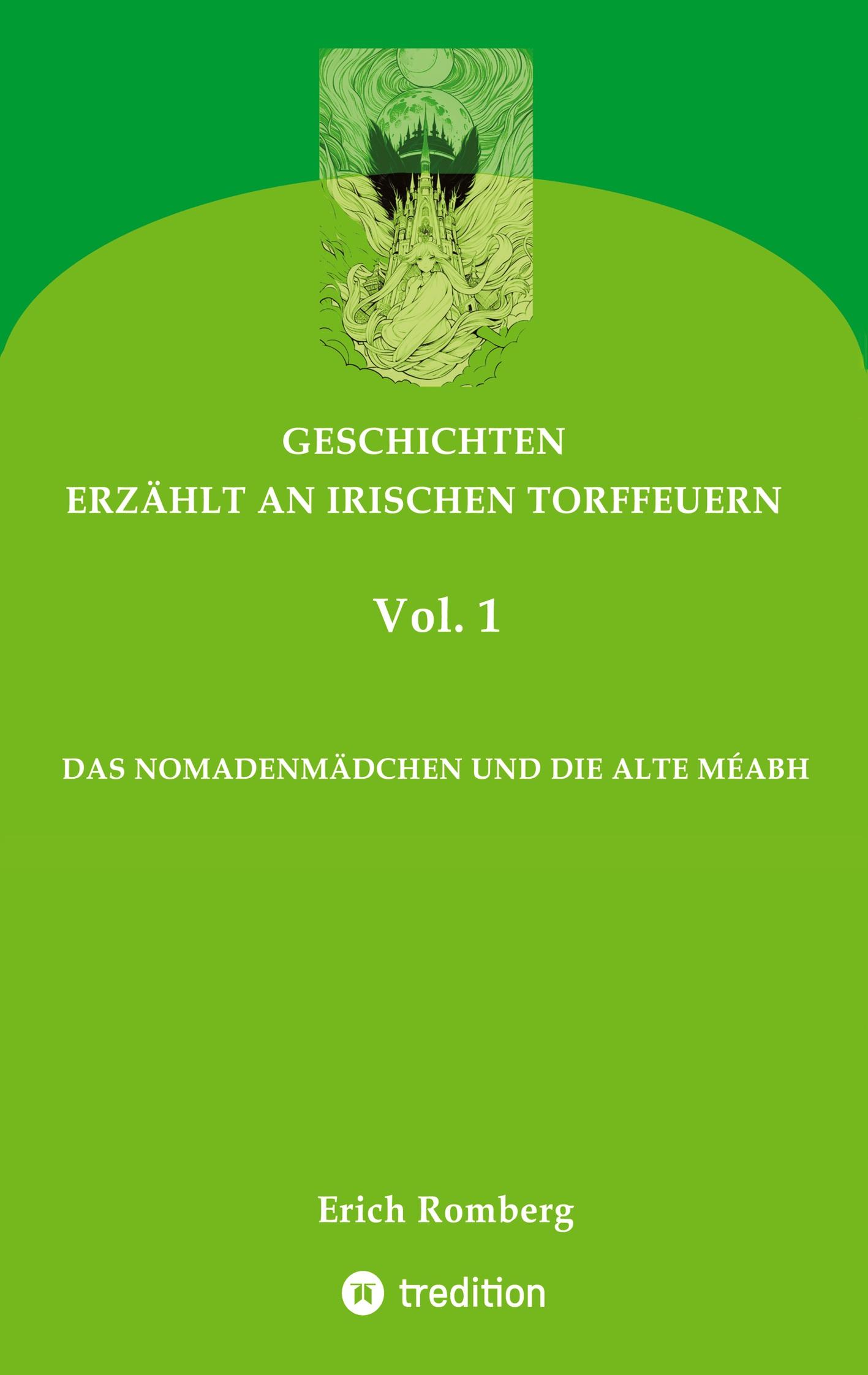DAS NOMADENMÄDCHEN UND DIE ALTE MÉABH