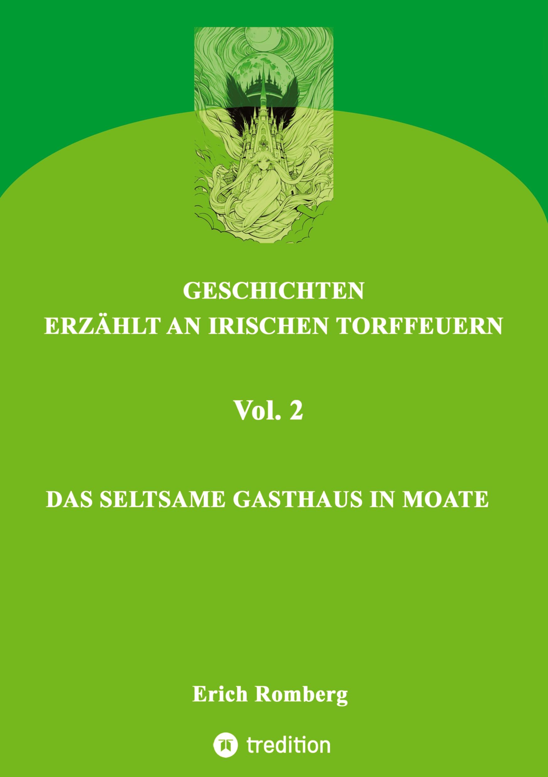 Das seltsame Gasthaus in Moate