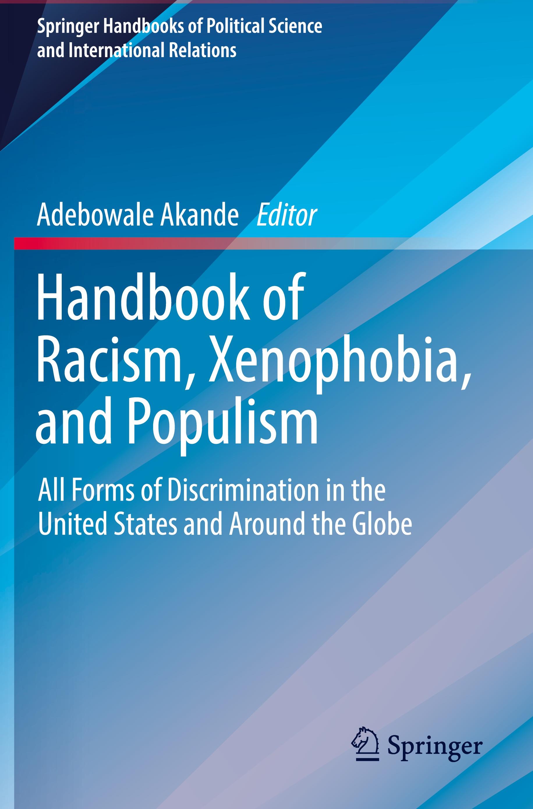 Handbook of Racism, Xenophobia, and Populism