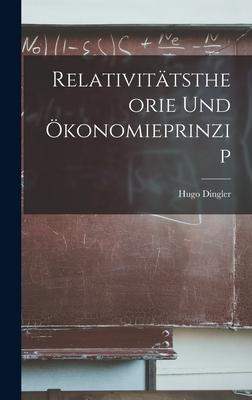 Relativitätstheorie Und Ökonomieprinzip