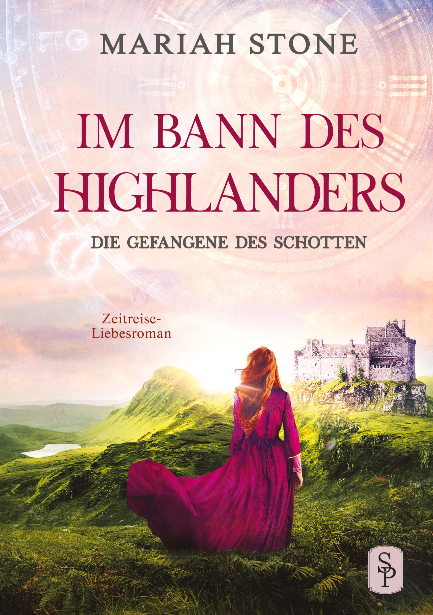 Die Gefangene des Schotten - Erster Band der Im Bann des Highlanders-Reihe