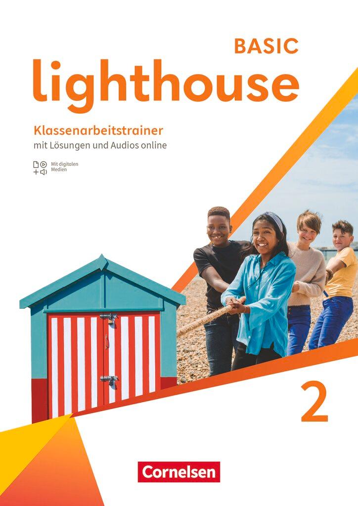Lighthouse Band 2: 6. Schuljahr - Klassenarbeitstrainer mit Audios, Erklärfilmen und Lösungen