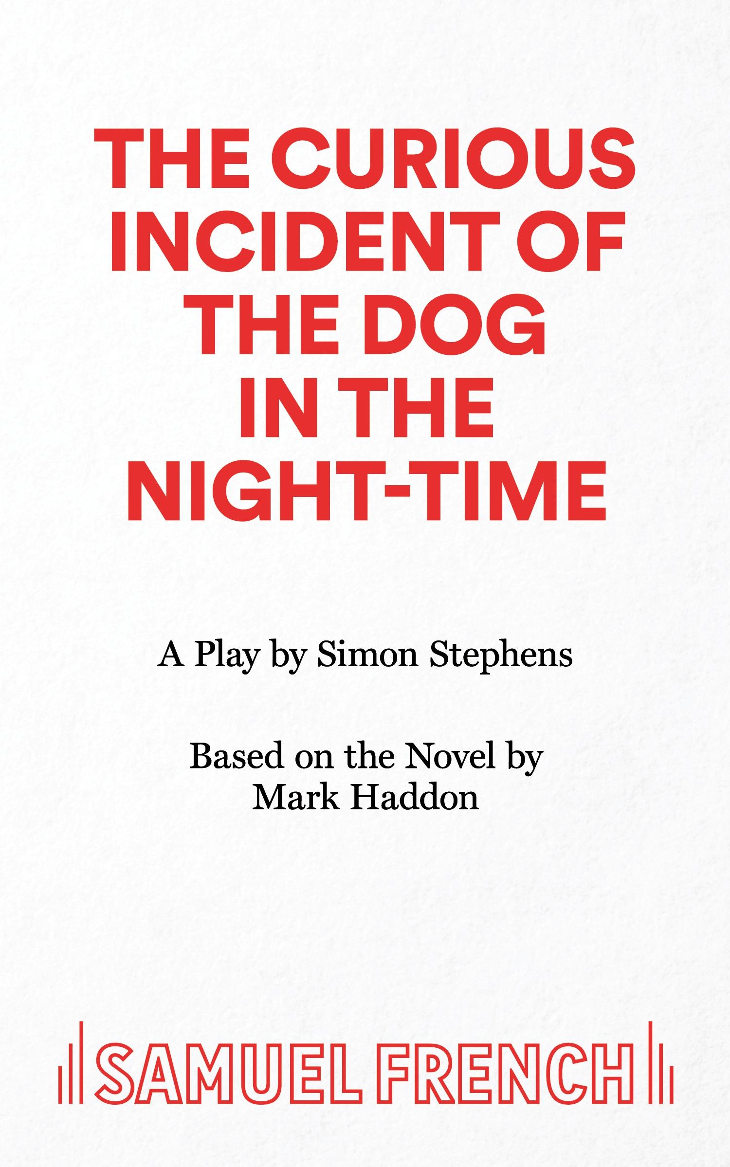 The Curious Incident of the Dog in the Night-Time