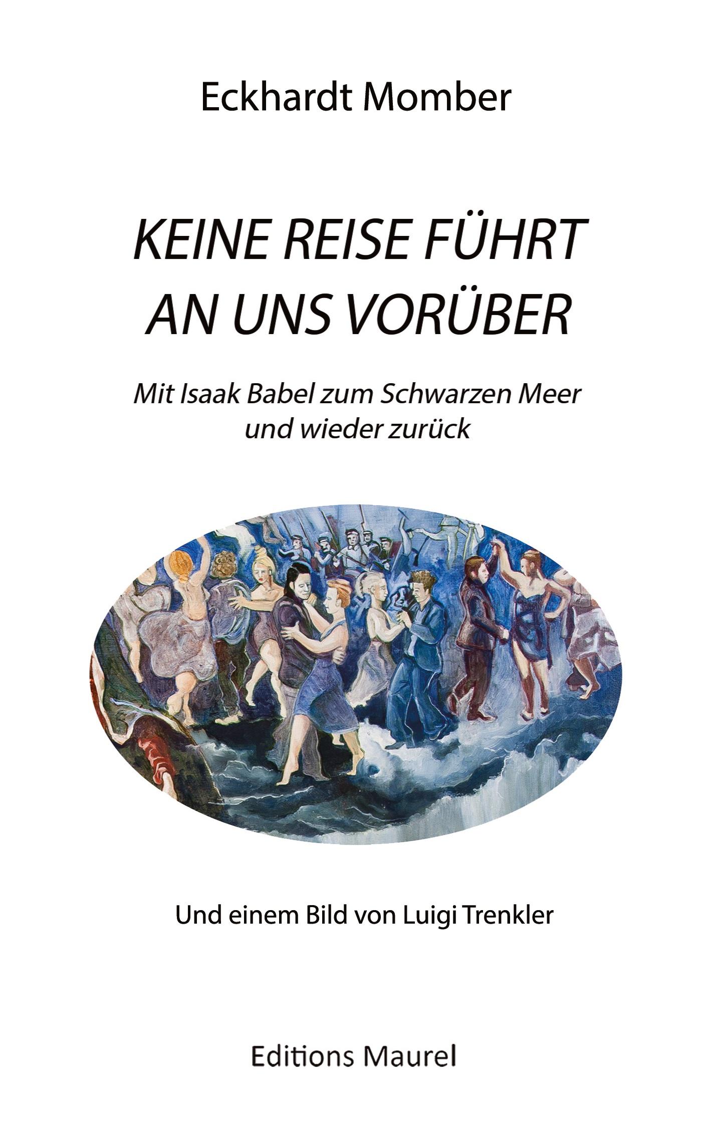 KEINE REISE FÜHRT AN UNS VORÜBER