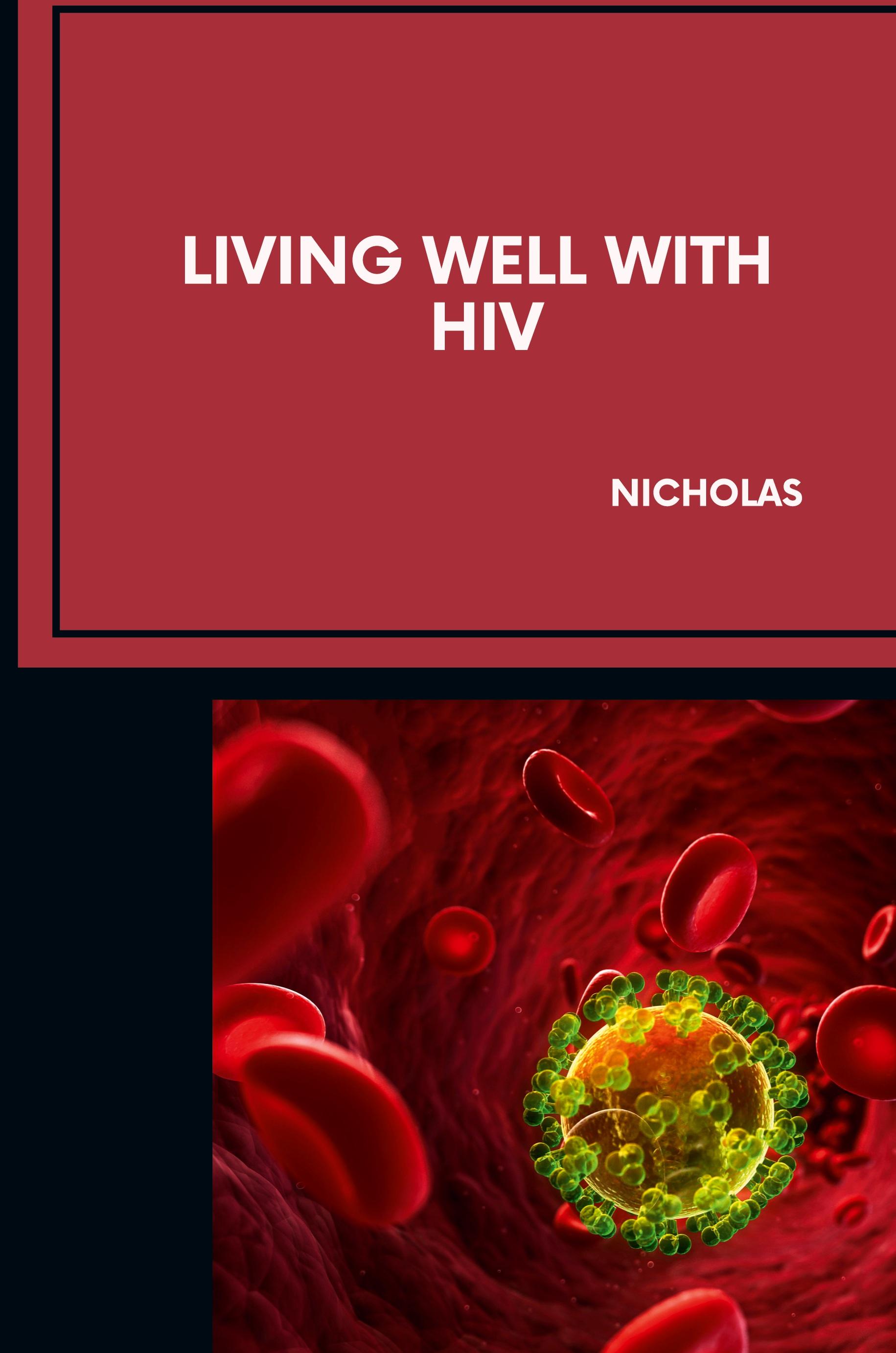 Living Well With HIV