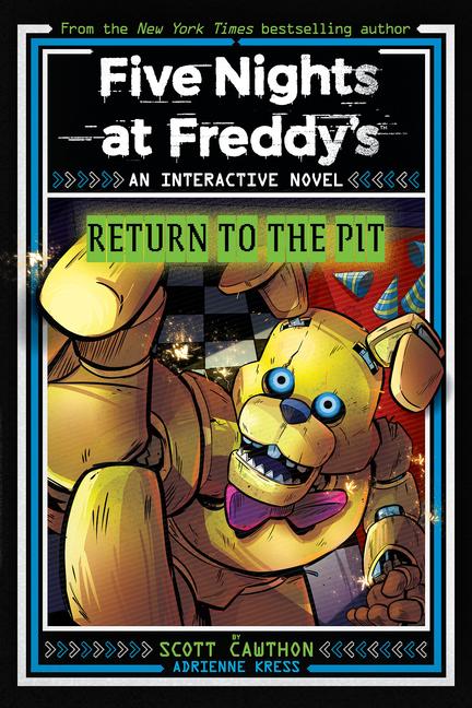 Five Nights At Freddy's: Return To The Pit