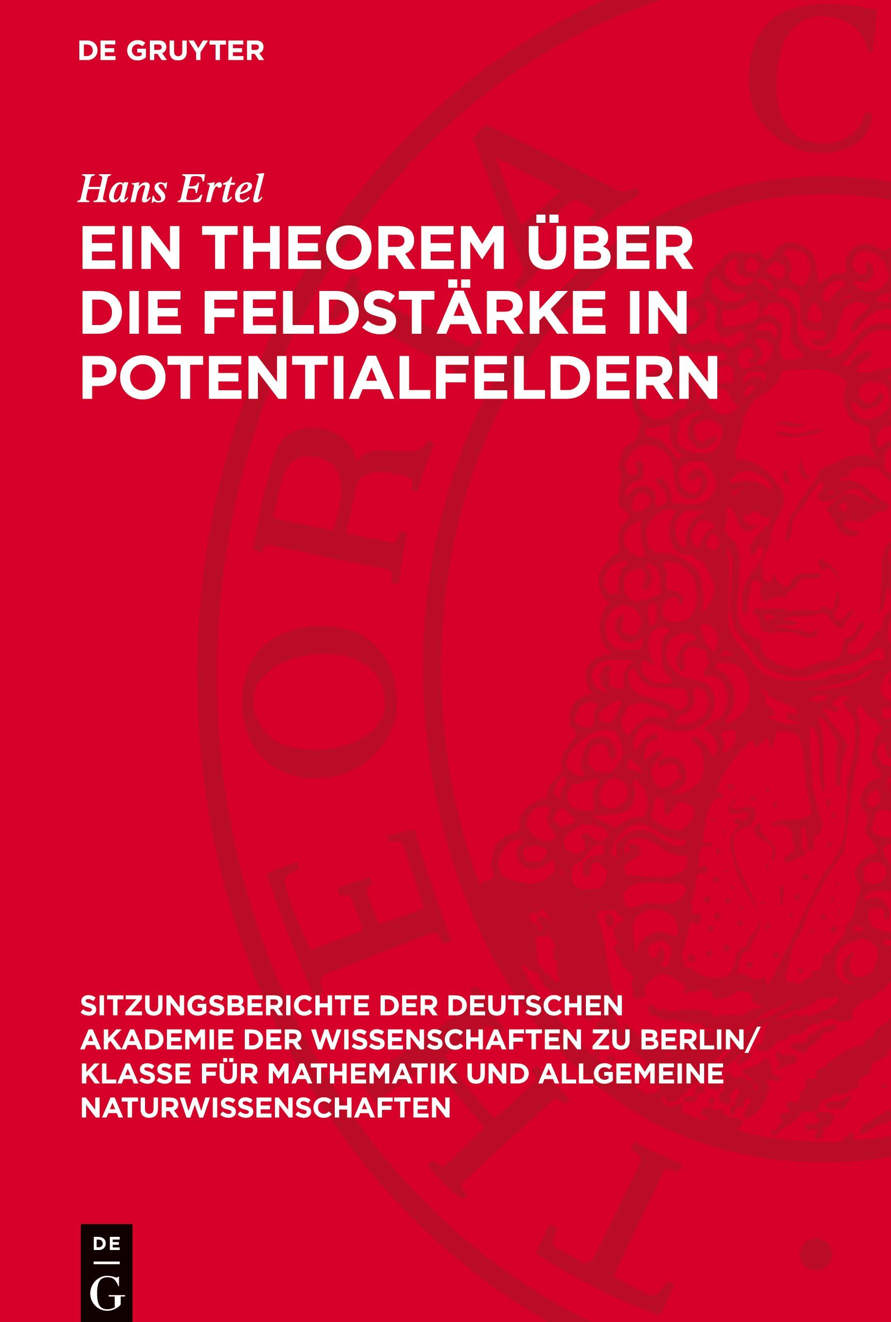 Ein Theorem über die Feldstärke in Potentialfeldern