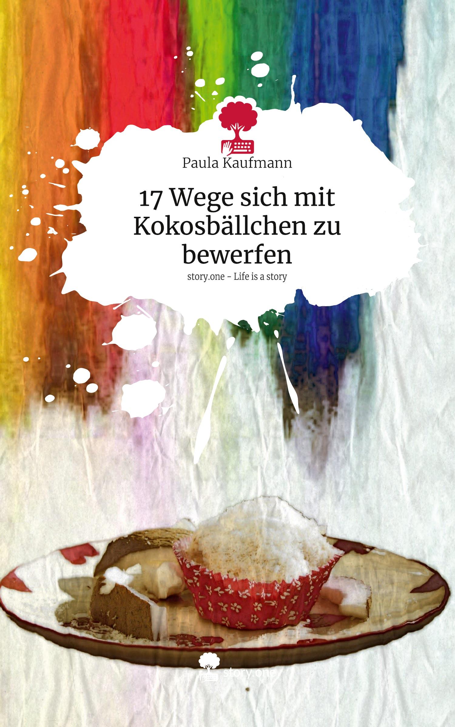 17 Wege sich mit Kokosbällchen zu bewerfen. Life is a Story - story.one