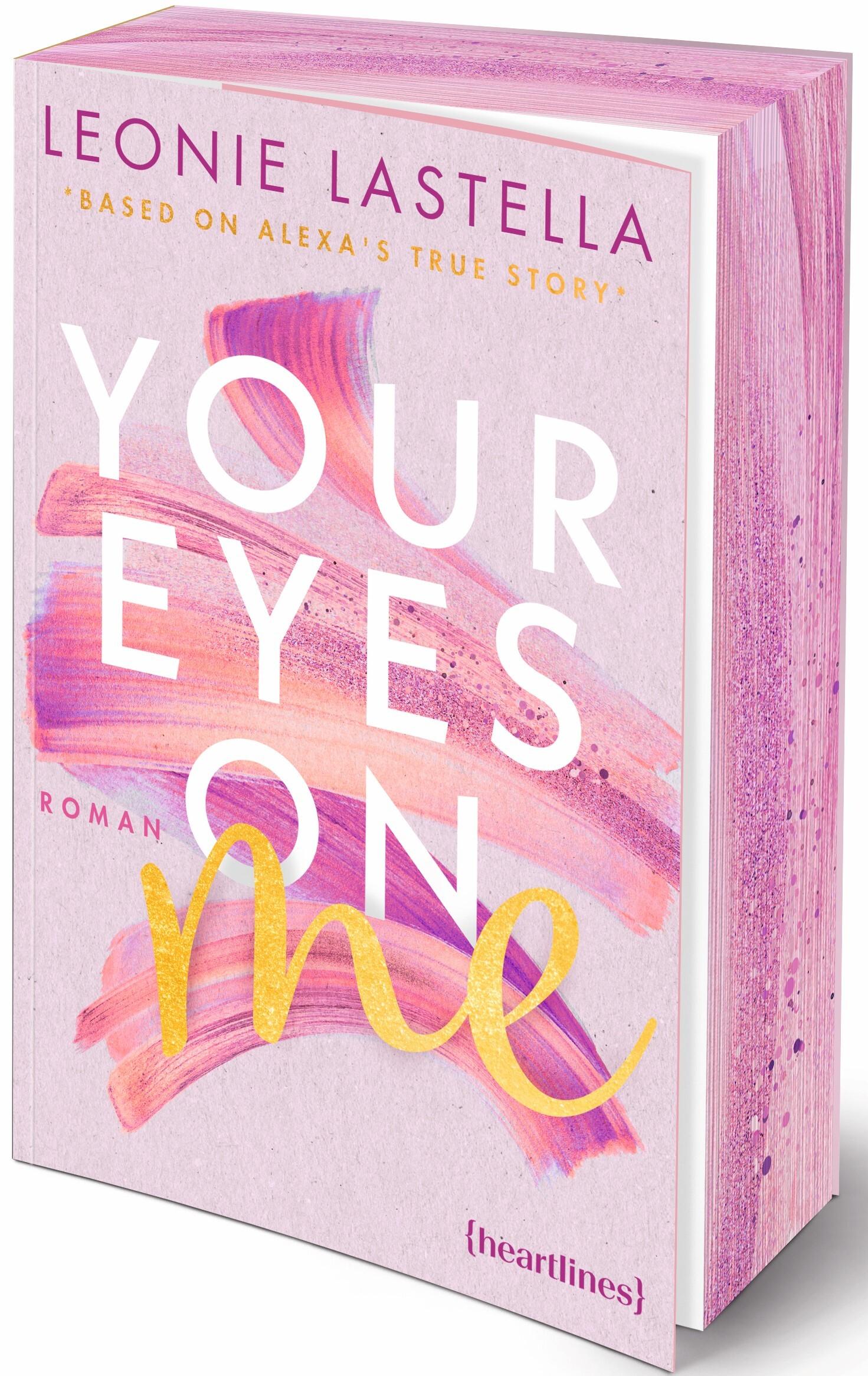 Your Eyes on Me - Based on Alexa's True Story