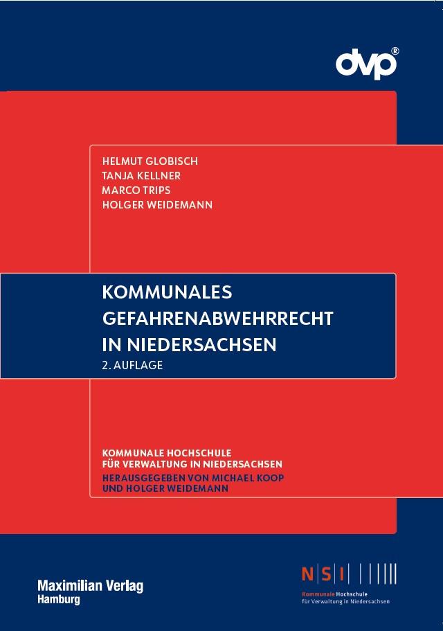 Kommunales Gefahrenabwehrrecht in Niedersachsen