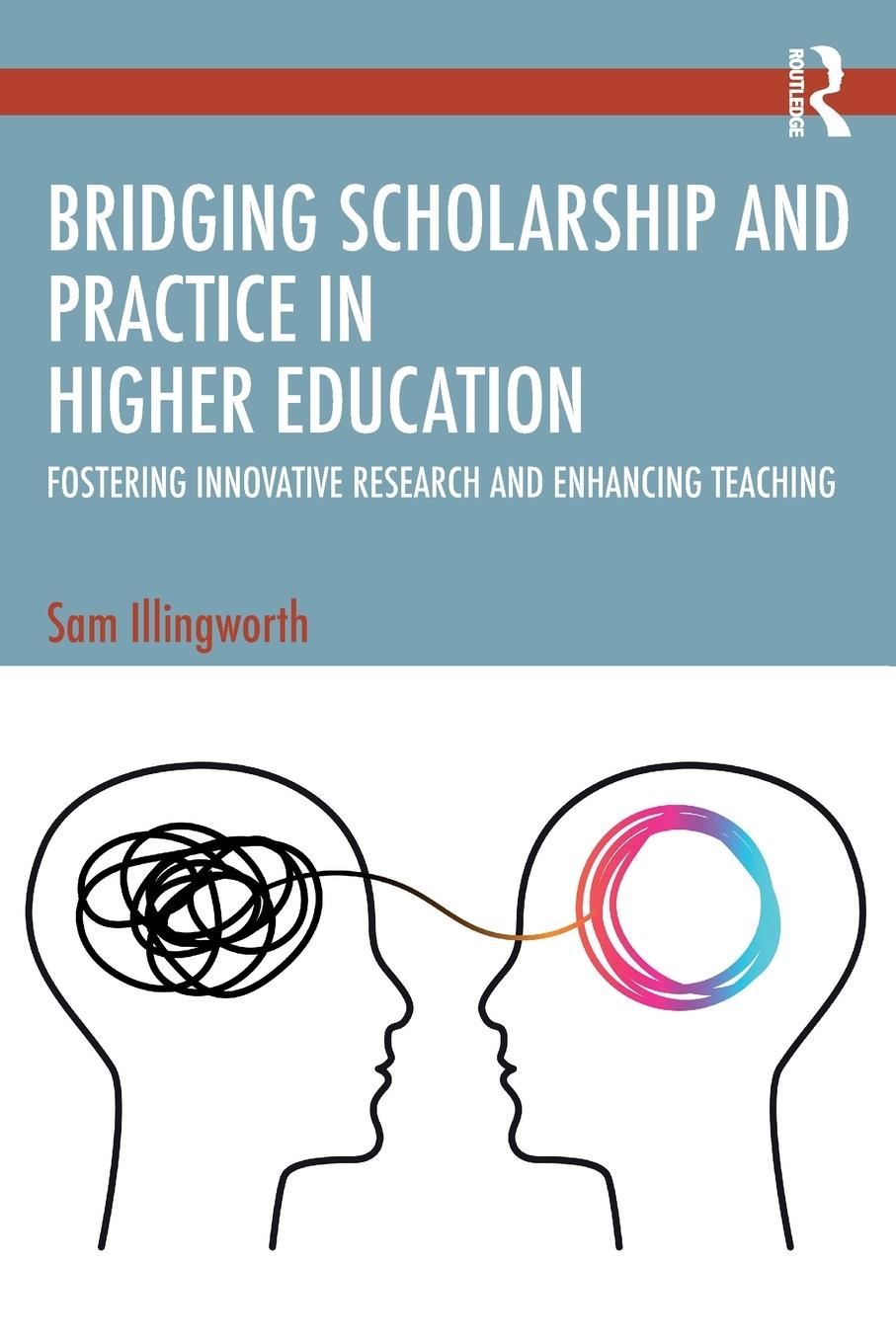 Bridging Scholarship and Practice in Higher Education
