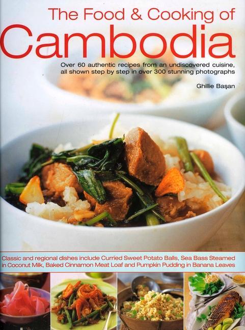 The Food & Cooking of Cambodia