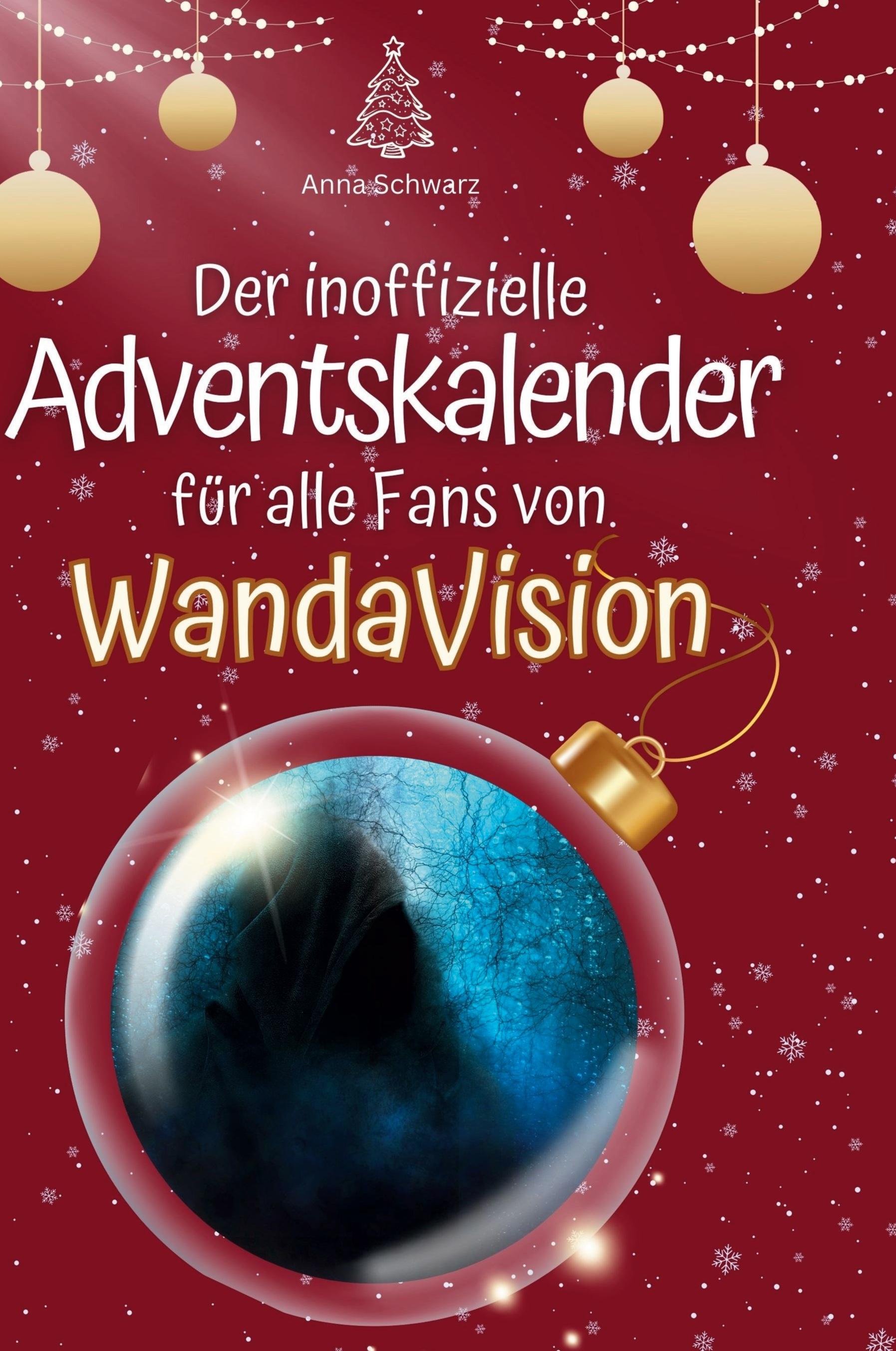 Der inoffizielle Adventskalender für alle Fans von WandaVision