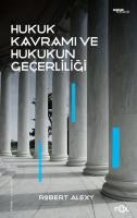 Hukuk Kavrami ve Hukukun Gecerliligi