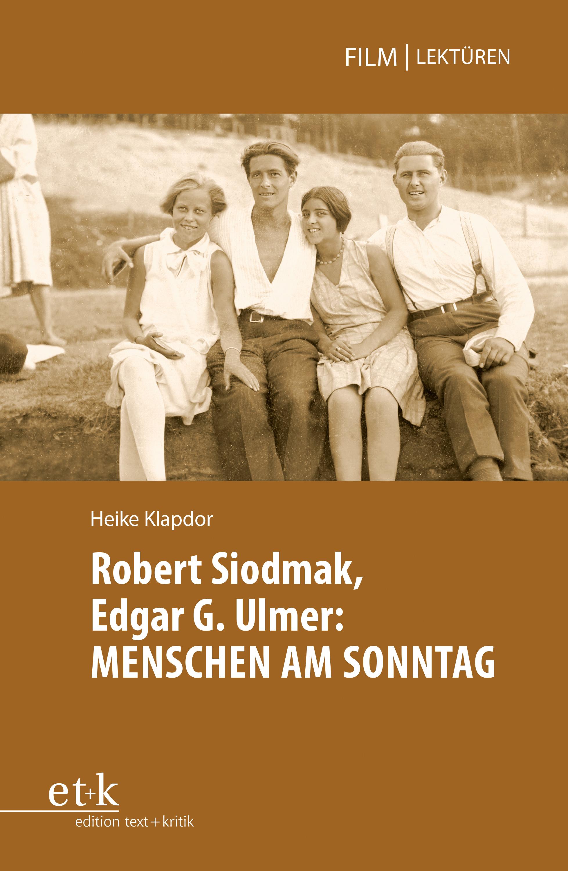 Robert Siodmak, Edgar. G. Ulmer: MENSCHEN AM SONNTAG
