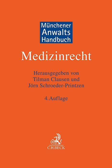 Münchener Anwaltshandbuch Medizinrecht