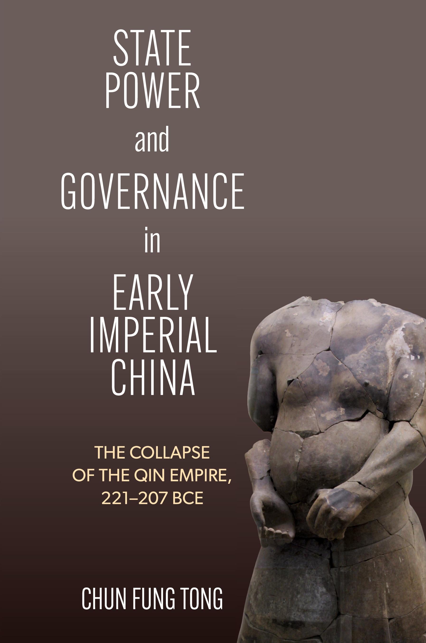 State Power and Governance in Early Imperial China