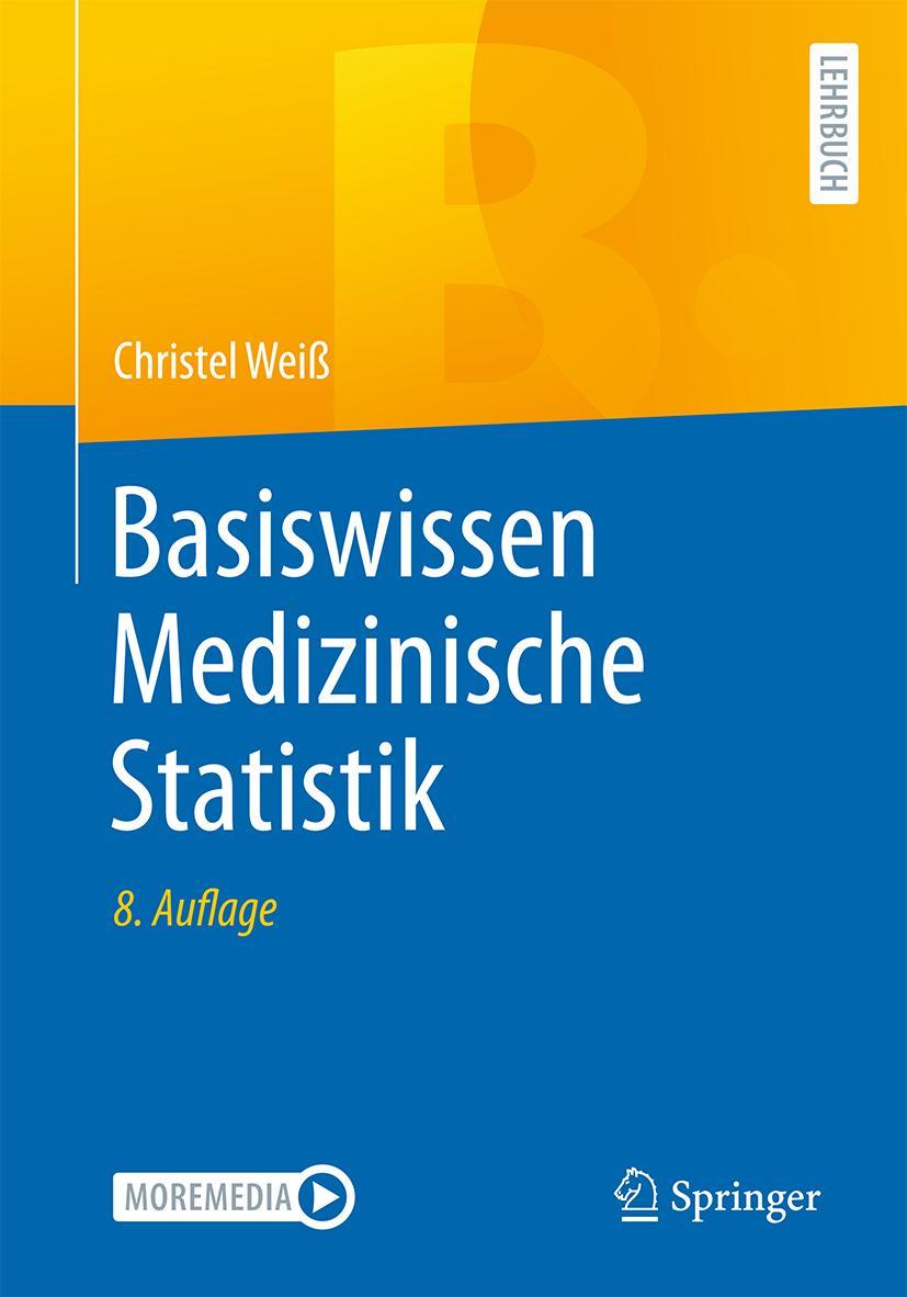 Basiswissen Medizinische Statistik