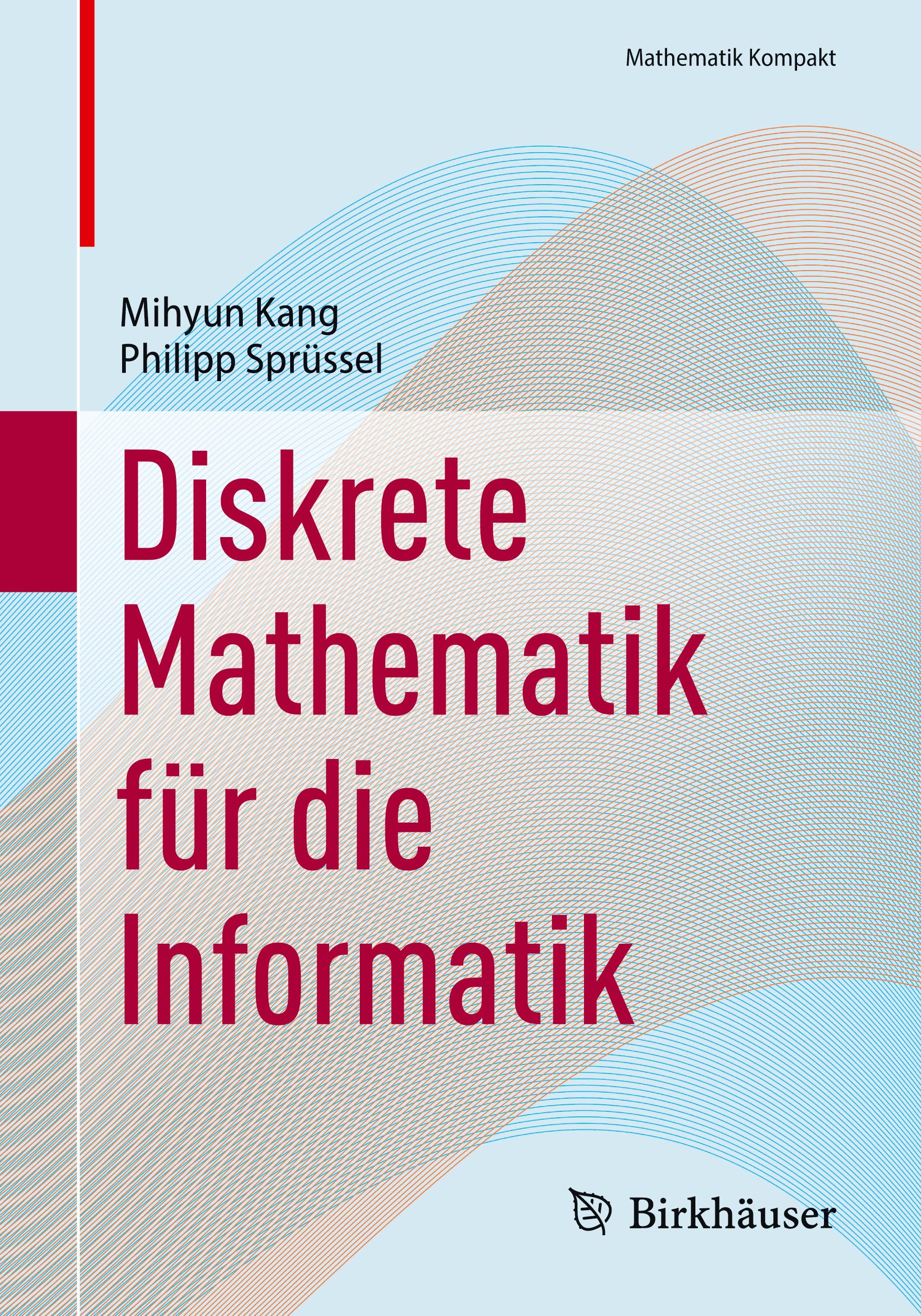 Diskrete Mathematik für die Informatik