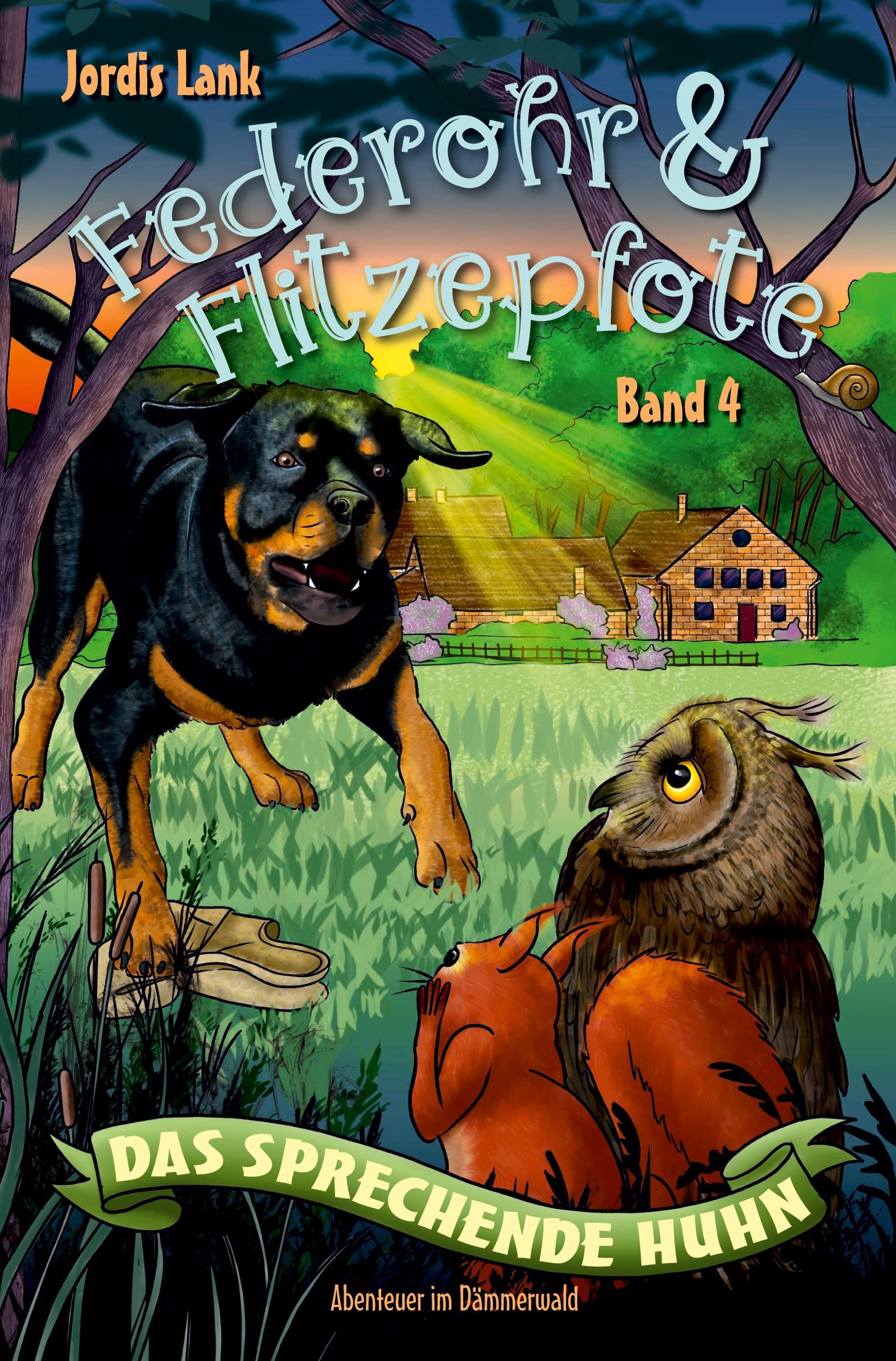 Federohr und Flitzepfote - Das sprechende Huhn