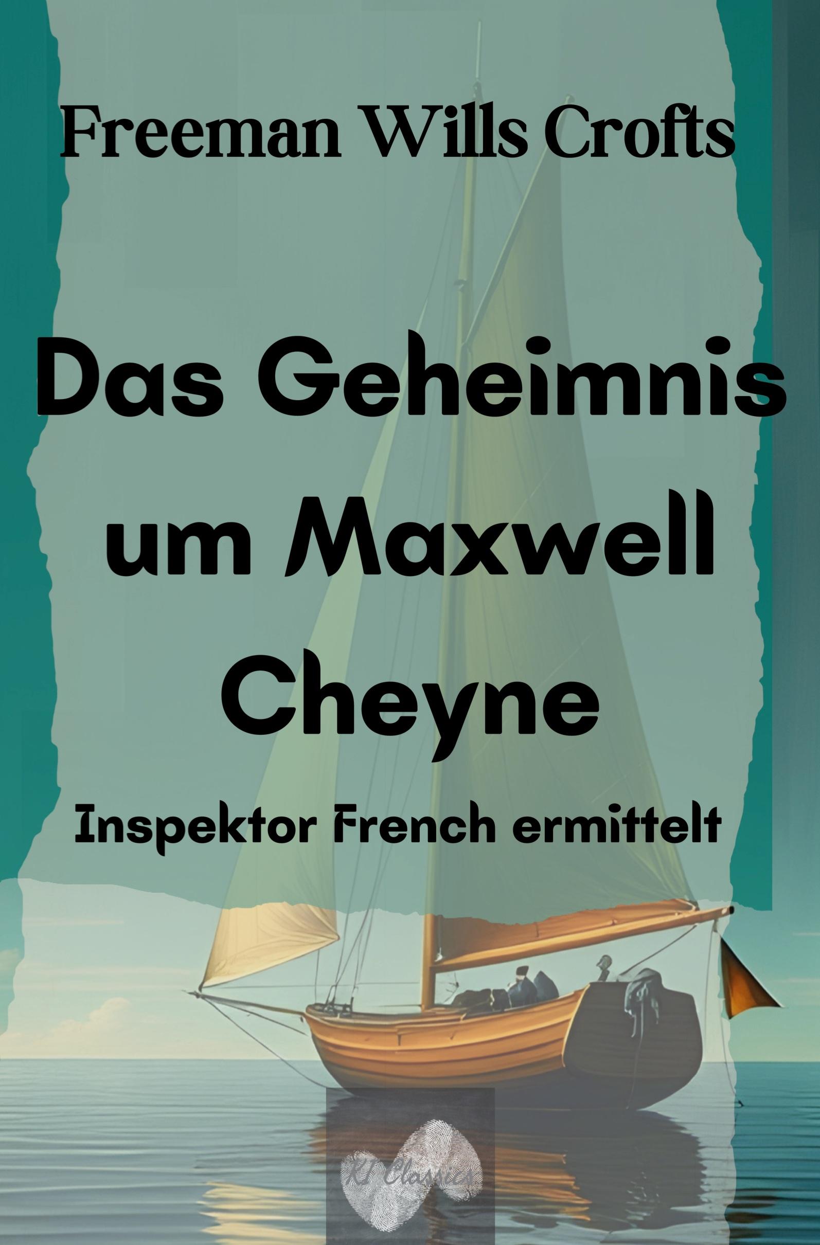 Das Geheimnis um Maxwell Cheyne